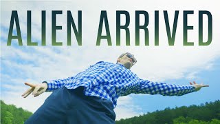 ALIEN ARRIVED
