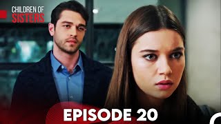 Children of Sisters Episode 20 (FULL HD)