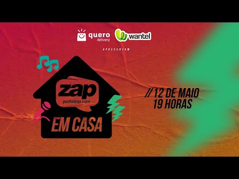 Portal Zap Em Casa - 1º Dia