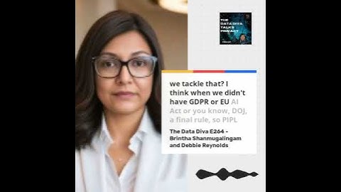 The Data Diva E264 - Brintha Shanmugalingam and Debbie Reynolds