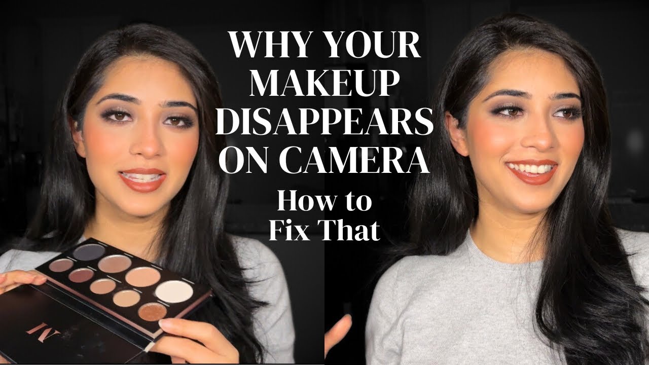 Why your makeup doesn’t show up on camera and how to fix it 📸 All ...