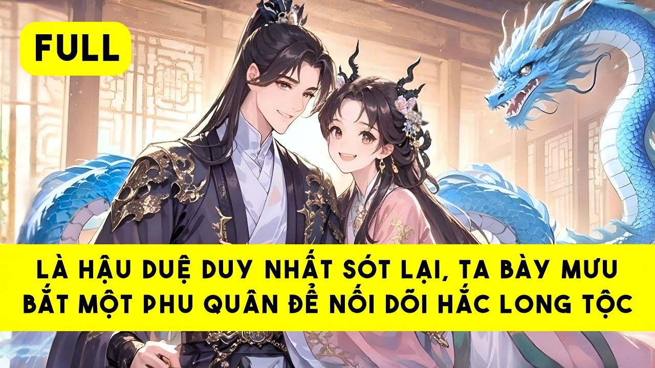 [FULL] HẮC LONG ĐỘC ĐINH - Tiểu Tinh Linh Audio