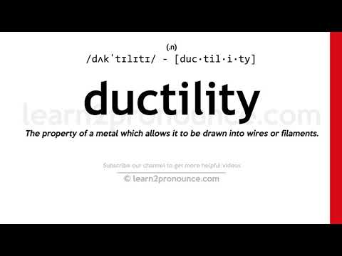 Pronunciation of Ductility | Definition of Ductility
