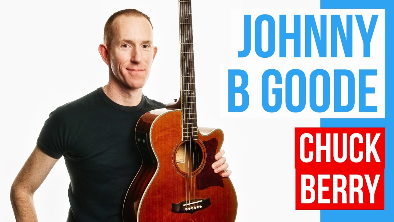 Johnny B Goode Chuck Berry Easy Acoustic Guitar Lesson With Pdf Youtube Johnny B Goode Chuck Berry Easy Acoustic Guitar Lesson With Pdf Youtube