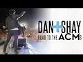 Dan + Shay - Road to the ACMs