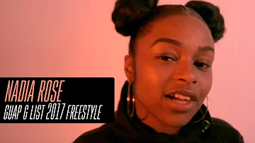 Nadia Rose Freestyle [Music G-List 2017]