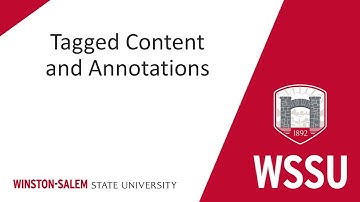 Tagged Content and Annotations
