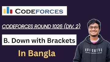 B. Down with Brackets || Bangla || Codeforces Round 1026 (Div. 2) || C++ || Competitive Programming