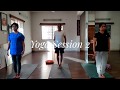 Yoga session 2  asana pranayama  meditation  yoga wellness center