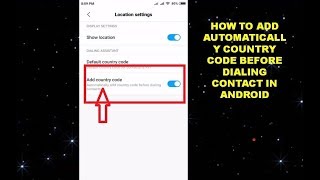 How to Add Automatically Country Code Before Dialing Contact in Android screenshot 5