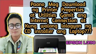 Paano Mag Download ng Printer Properties and Utilities sa Laptop Gamit ang Internet Connection