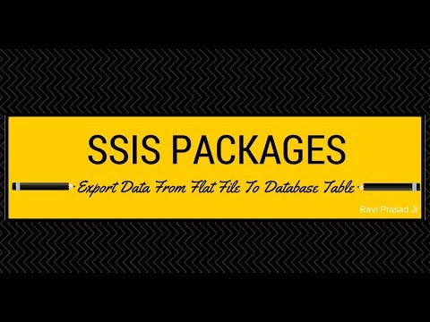 SSIS Package (Export Data From Flat File To Database Table)