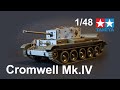 Cromwell Mk.IV Tamiya 1/48 build video