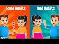 Good Vs Bad Habits For Kids - Educational Video - T2 Worlds