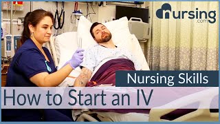 How To Start An Iv Like A Pro Nursing Skills