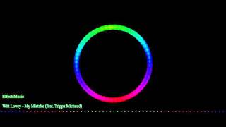 Download Lagu Witt Lowry - My Mistake (feat. Trippz Michaud) (Official Bass Boosted by EffectsMusic) MP3 Download Lagu Witt Lowry - My Mistake (feat. Trippz Michaud) (Official Bass Boosted by EffectsMusic) MP3