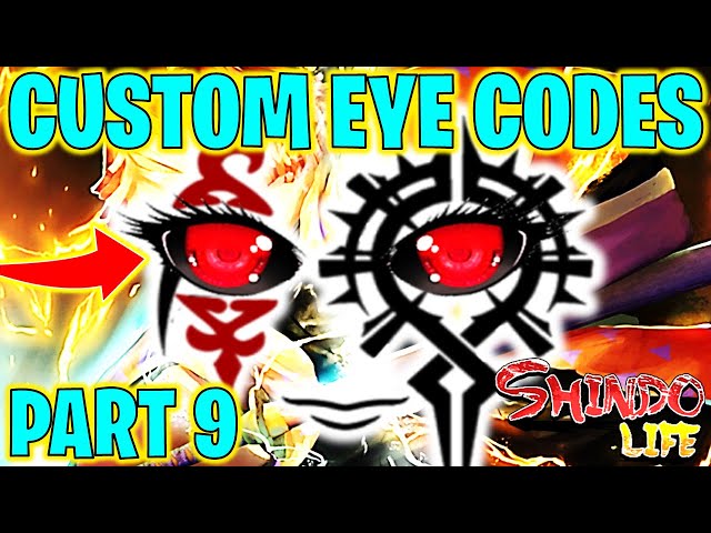 ⭐NEW SHINDO LIFE CUSTOM EYE CODES #13⭐