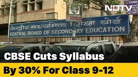CBSE Syllabus To be Reduced For Next Academic Year. Details Soon