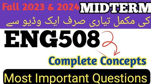 Eng508 Midterm preparation 2023|| eng508 Midterm Subjective file ✅|Get 💯 Marks 🥰🥰||#eng508 #vu #2023