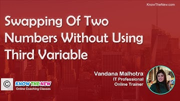 Swapping Of Two Numbers Without Using Third Variable - C Programming Course For Beginners in Hindi