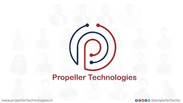 Propeller Technologies - Intro Video | Promo 2022