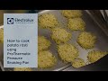 How to cook potato rösti using ProThermetic Pressure Braising Pan | Electrolux Professional