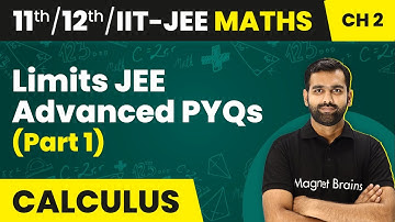 Limits - JEE Advanced PYQs (Part 1) | Class 11/12/IIT-JEE Maths
