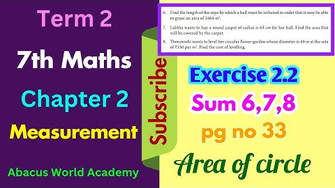 7th std  maths term 2 chapter 2 measurements exercise 2.2 sum 6 to 8 pgno 33 #abacusworldacademy