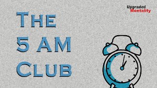 THE 5AM CLUB by Robin Sharma - Animated Book Summary