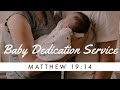 Baby Dedication Service