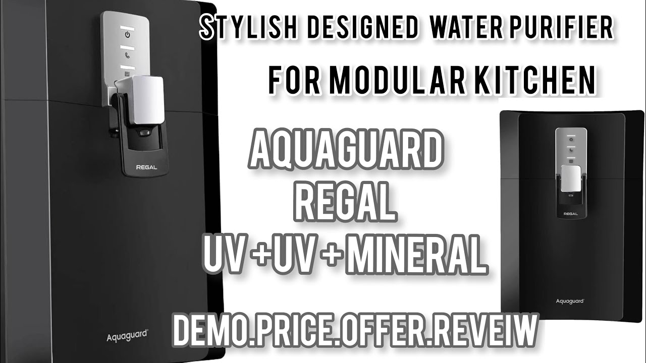 Aquaguard regal uv uf water purifier best ro reveiw tds alkaline water quality with minerals