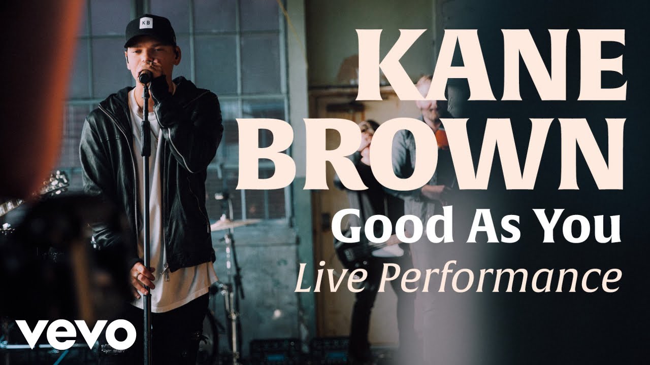 Good As You Official Live Performance Vevo X Kane Brown Youtube