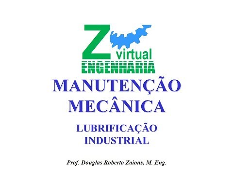 Manutenção Mecânica: Lubrificação Industrial