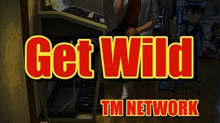 Get Wild ／ TM NETWORK【字幕歌詞付】　エレクトーン