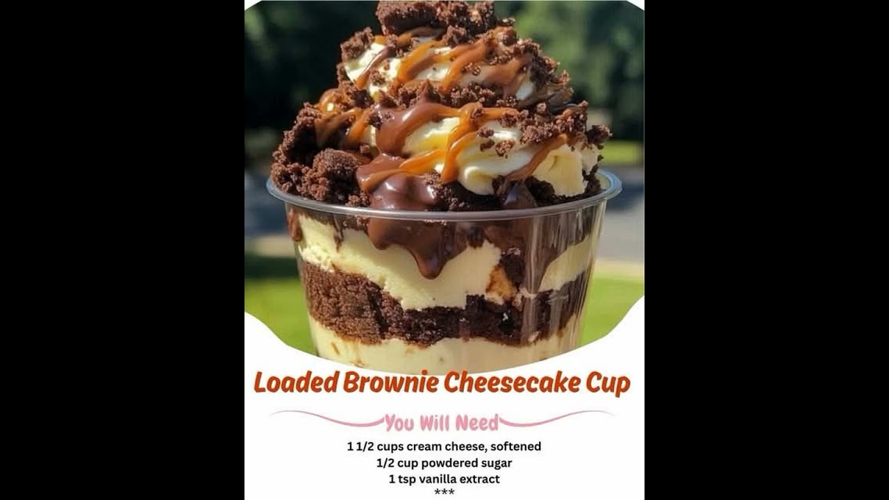 🍫 Loaded Brownie Cheesecake Cups — Layers of Fudgy, Creamy, Melt-in-Your-Mouth Goodness!