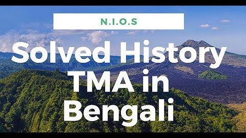 NIOS History (315) Solved Assignment (TMA) 2019 )12th Class Current Season