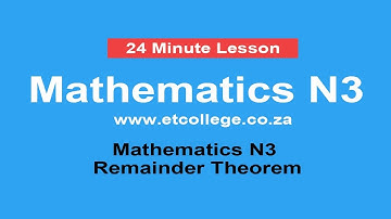 Mathematics N3 Remainder theorem