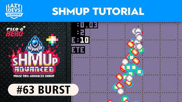 Making an Advanced Shmup #63 - Burst - Pico-8 Hero