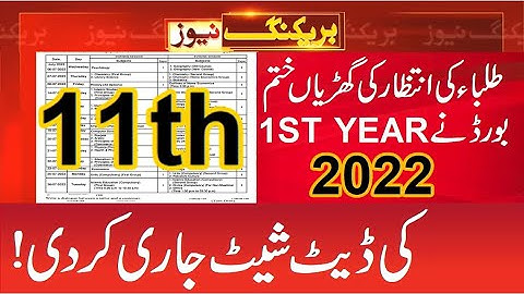 11th Class Date Sheet 2022 - 1st year Date Sheet 2022 - FSc Part 1 Date Sheet 2022 - CarryShine