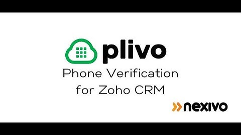Plivo Phone Verification for Zoho CRM