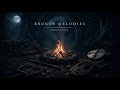 Broken Melodies | Dark Celtic Folk Music 