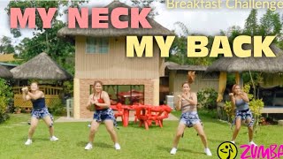 MY NECK MY BACK / Tiktok Viral / Zumba Dance Fitness / Cardio Workout / Dj Rowel Remix