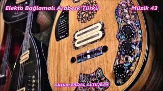 Alıştım Erdal Altinbay Elektro+Arabesk+Türkü+Stüdyo+Damar