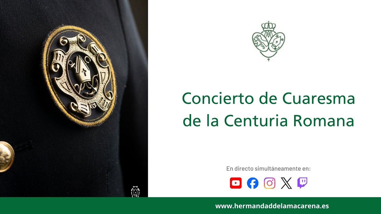 Concierto de Cuaresma de la Centuria Romana en la Basílica de la Macarena