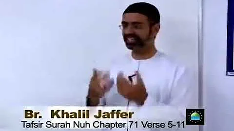 3 Exegesis of Surah Nuh #71   by Khalil Jaffer