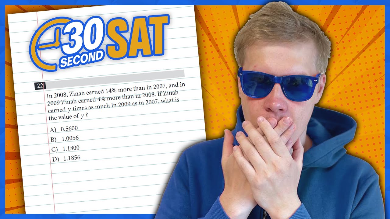 SAT | Test 6 Digital | Module 1 | Problem 22 - IN 30 SECONDS OR LESS ...