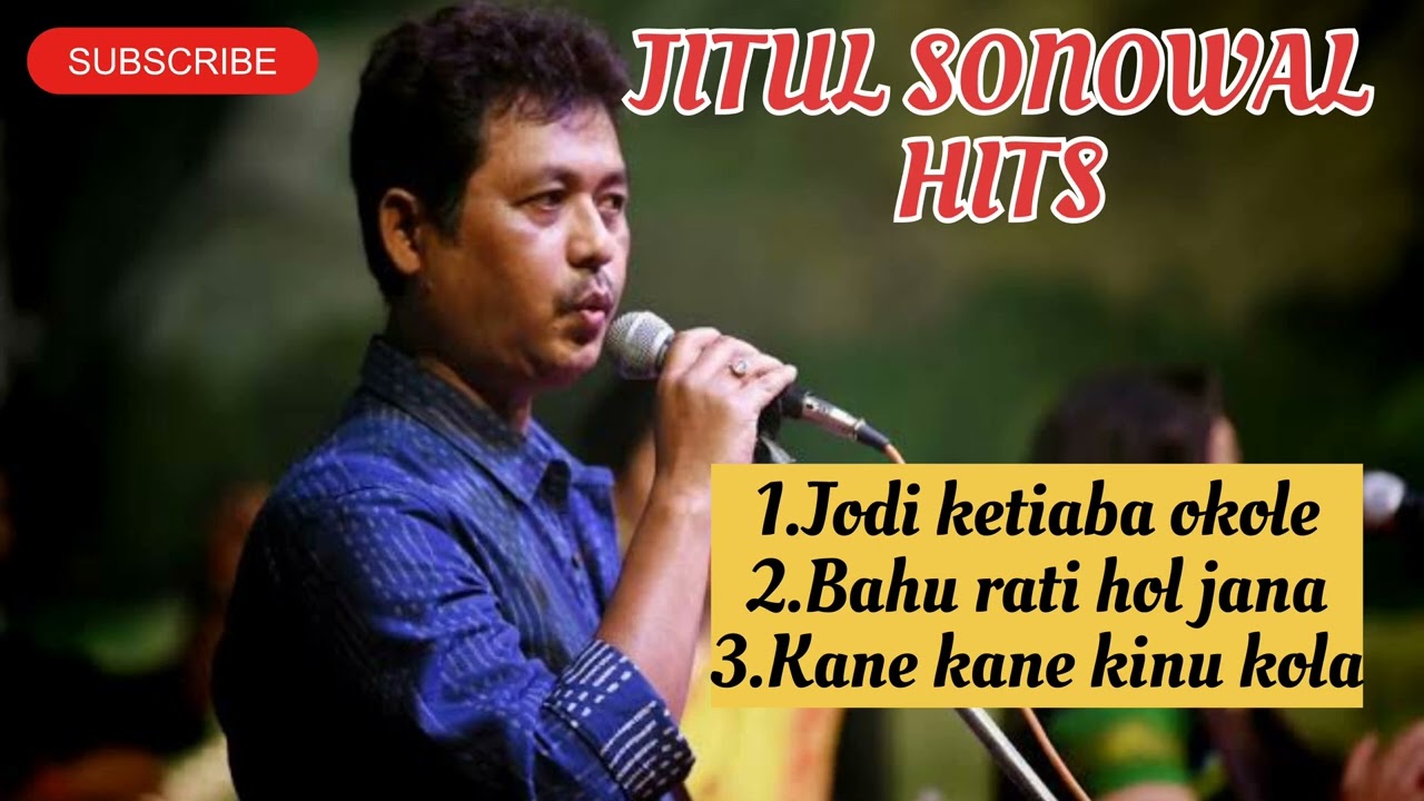 Jitul Sonowal hit songs  Assamese golden hit songs  assamesesongs  jitulsonowalsongs