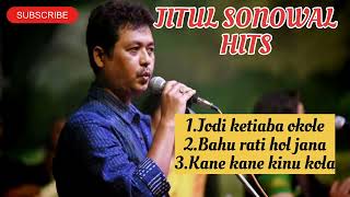 Jitul Sonowal hit songs | Assamese golden hit songs #assamesesongs #jitulsonowalsongs