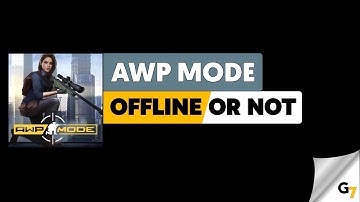 AWP mode game offline or online ?