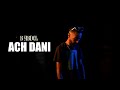 B ABDEL ACH DANI ا ش داني Prod By GRSFTN B ABDEL ACH DANI ا ش داني Prod By GRSFTN
